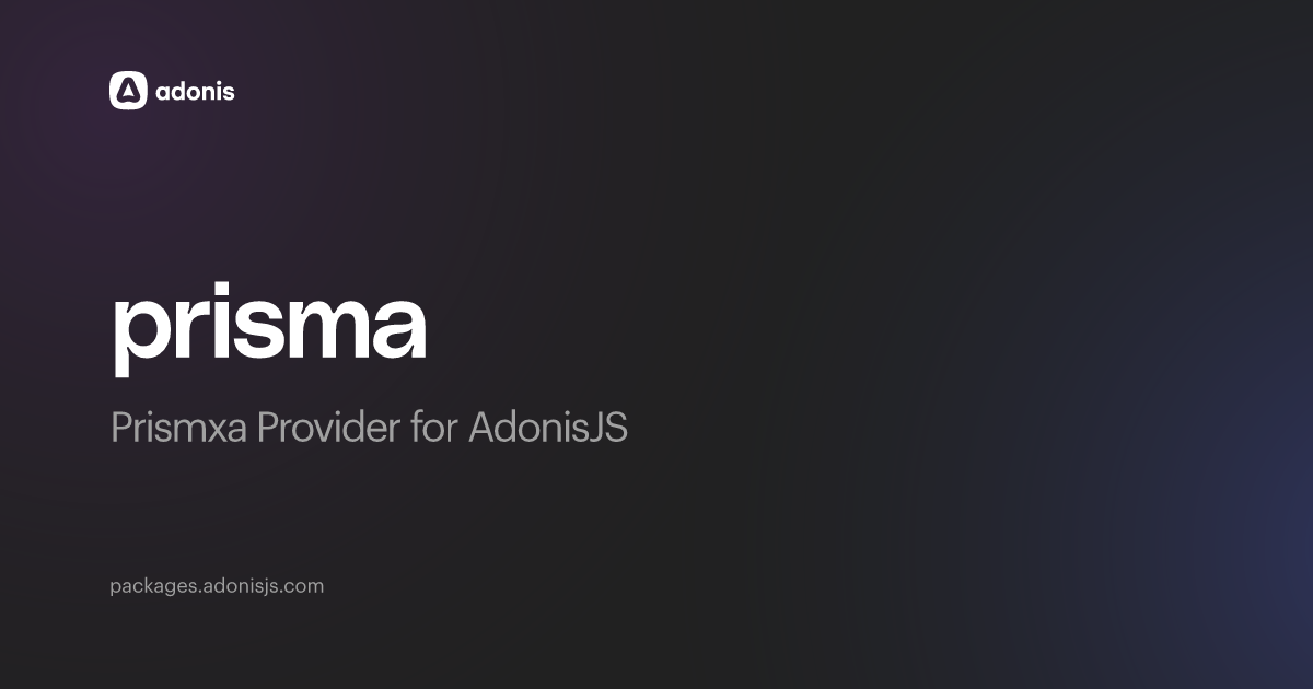 prisma - AdonisJS Packages